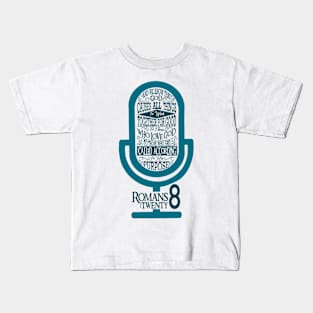 Romans 8:28 Kids T-Shirt